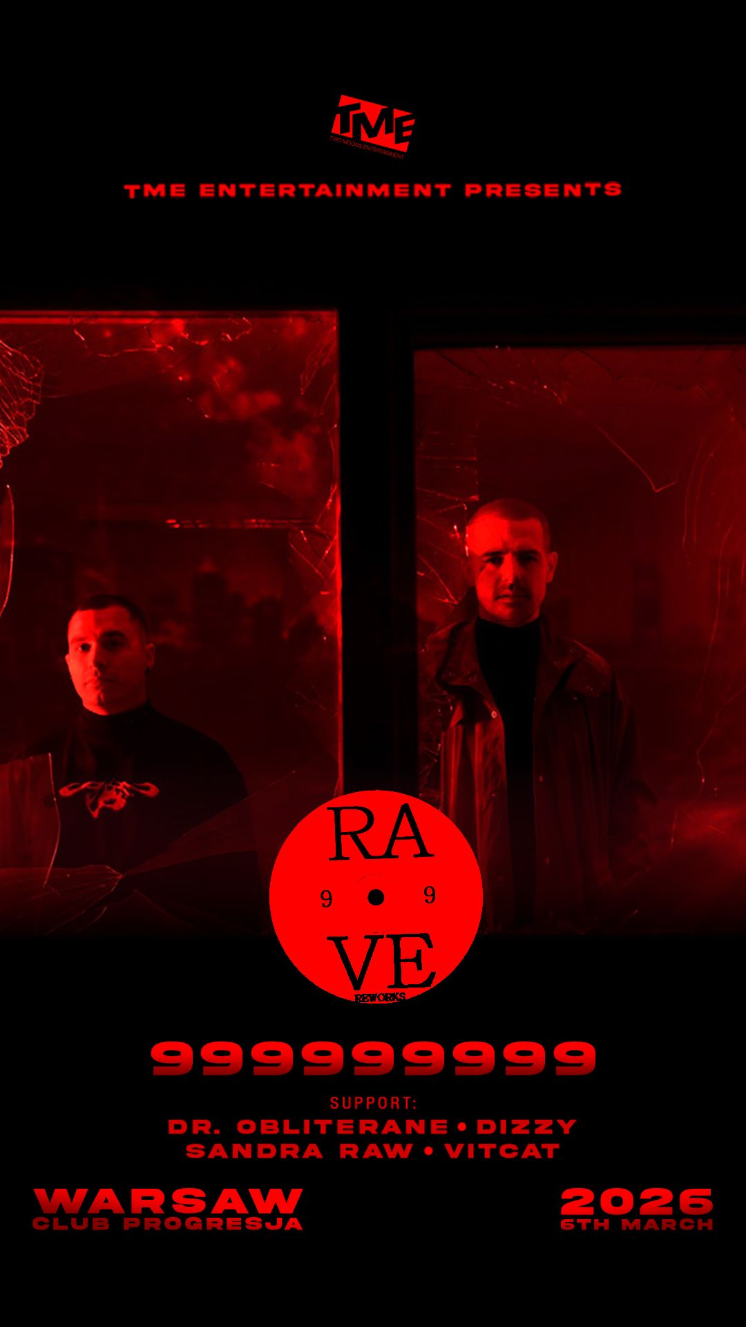 TME Presents: 999999999